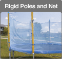 Traditional trampoline rigid poles